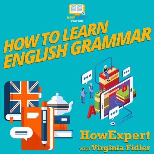 How To Learn English Grammar, HowExpert, Virginia Fidler
