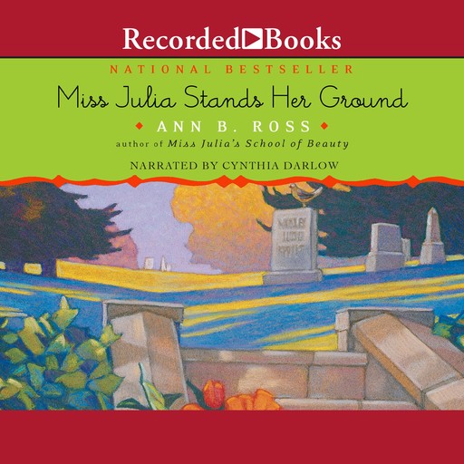 Miss Julia Stands Her Ground-#7, Ann B. Ross