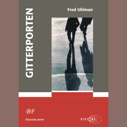Gitterporten, Fred Uhlman