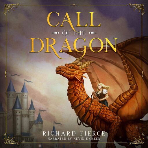 Call of the Dragon, Richard Fierce