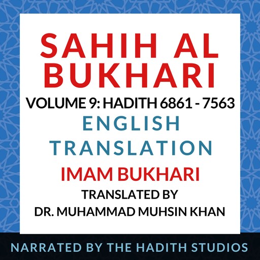 Sahih Al Bukhari - English Translation (Vol 9), Imam Bukhari, Translator - Muhammad Muhsin Khan