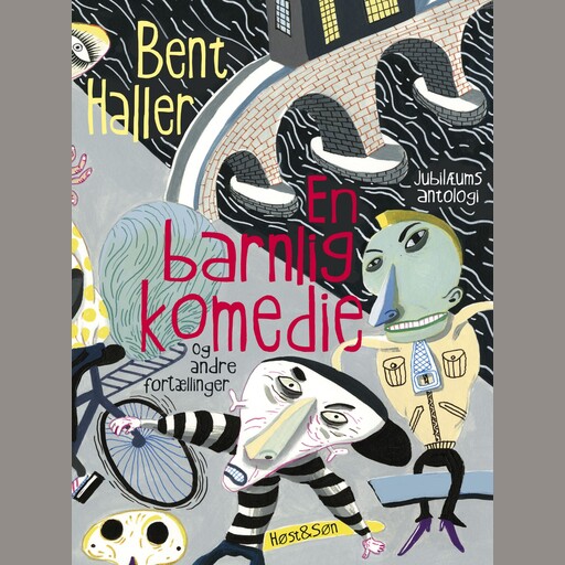 En barnlig komedie, Bent Haller