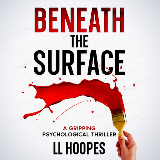 Beneath the Surface, LL Hoopes