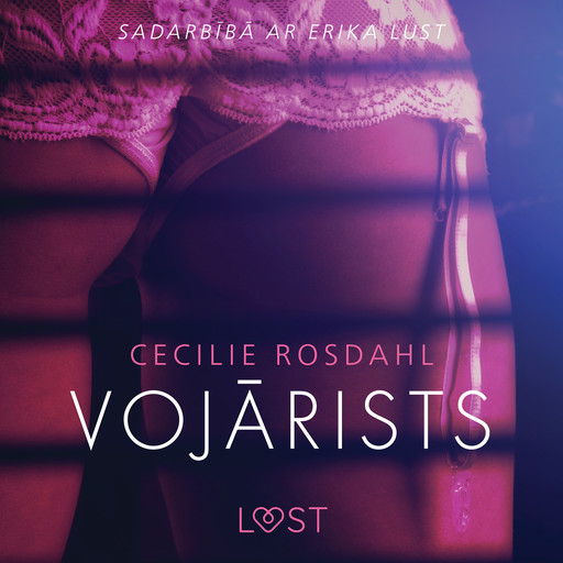 Vojārists - Erotisks stāsts, Cecilie Rosdahl