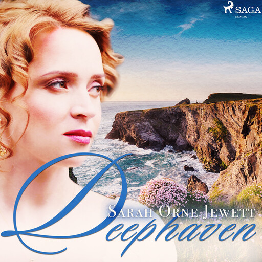 Deephaven, Sarah Orne Jewett