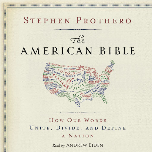 The American Bible, Stephen Prothero