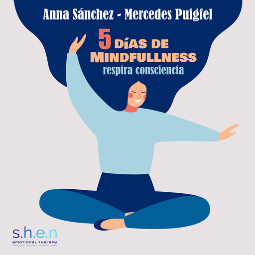 5 DÍAS DE MINDFULNESS, Mercedes Puigfel, Anna Sánchez