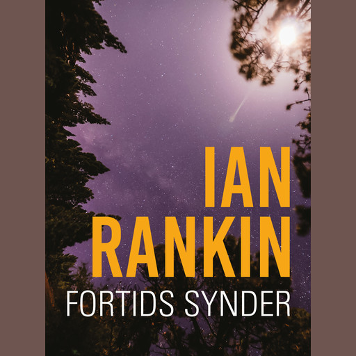 Fortids synder, Ian Rankin