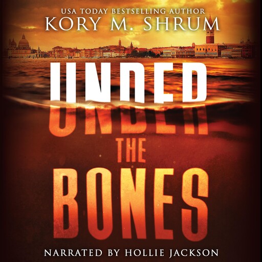 Under the Bones, Kory M. Shrum