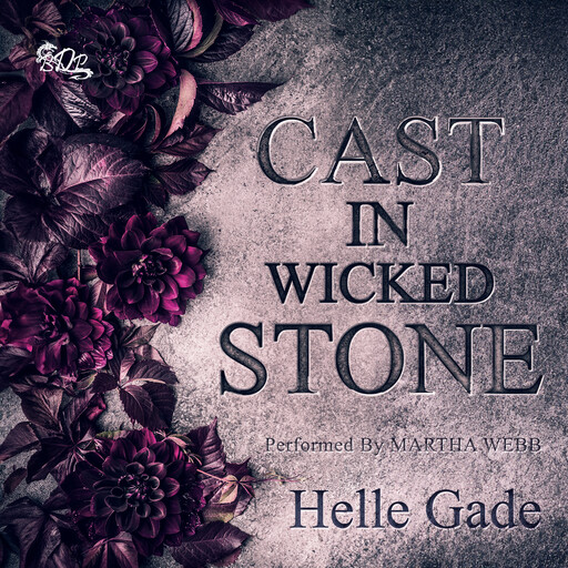 Cast in a Wicked Stone, Helle Gade