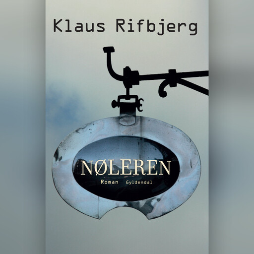 Nøleren, Klaus Rifbjerg