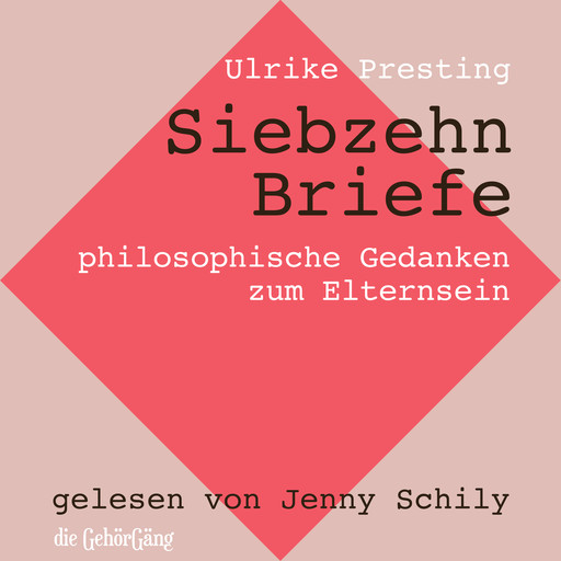 Siebzehn Briefe, Ulrike Presting