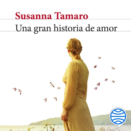 Una gran historia de amor, Susanna Tamaro