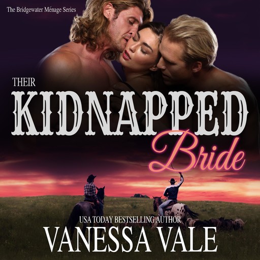 Their Kidnapped Bride, Vanessa Vale