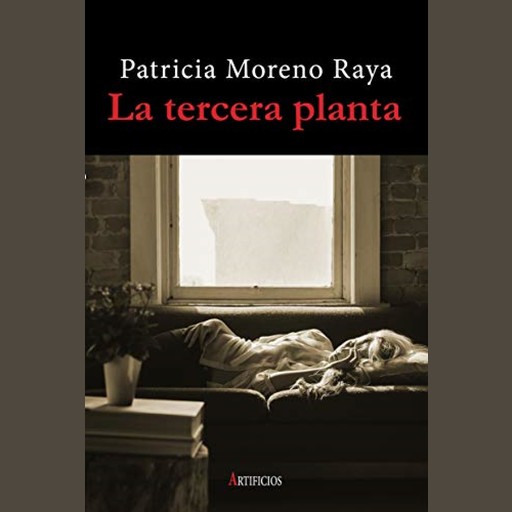 La tercera planta, Patricia Moreno Raya