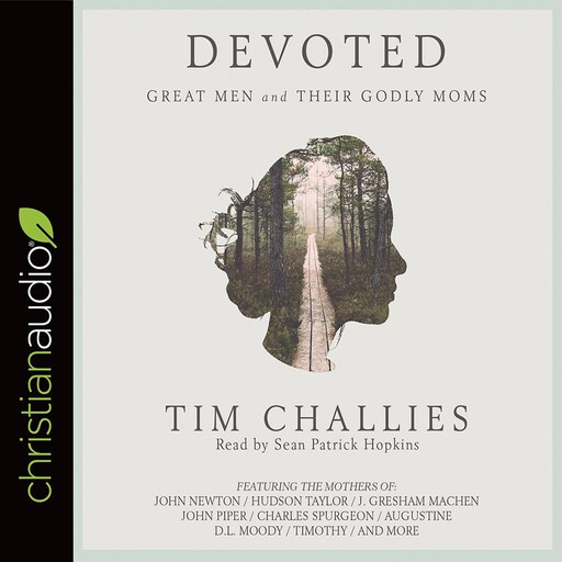 Devoted, Tim Challies