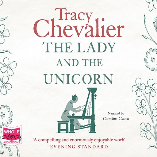 The Lady and the Unicorn, Tracy Chevalier