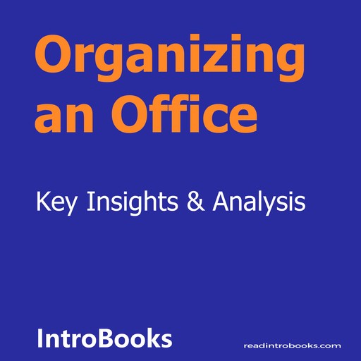 Organizing an Office, Introbooks Team