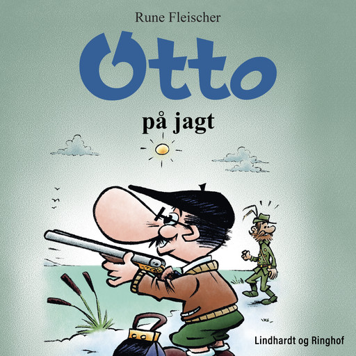 Otto på jagt, Rune Fleischer