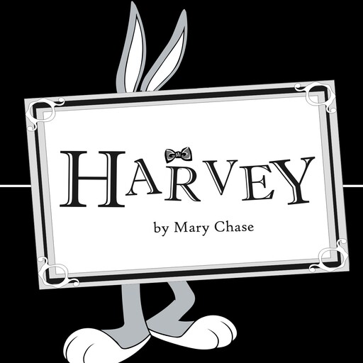 Harvey, Mary Chase