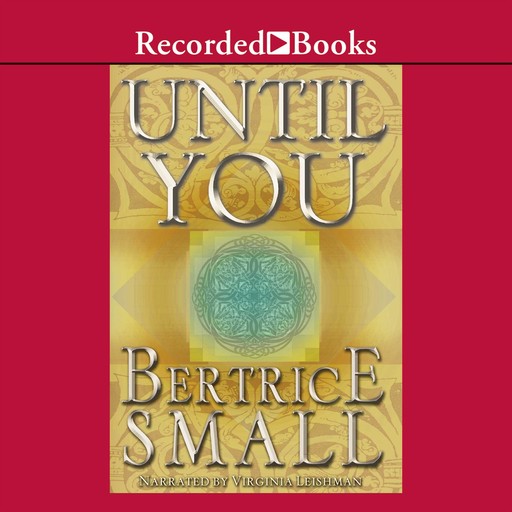 Until You, Bertrice Small