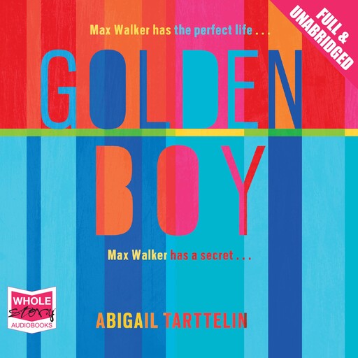 Golden Boy, Abigail Tarttelin