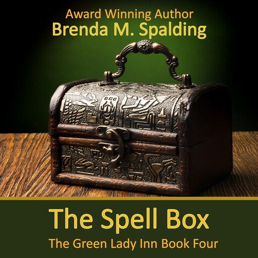 The Spell Box, Brenda M. Spalding