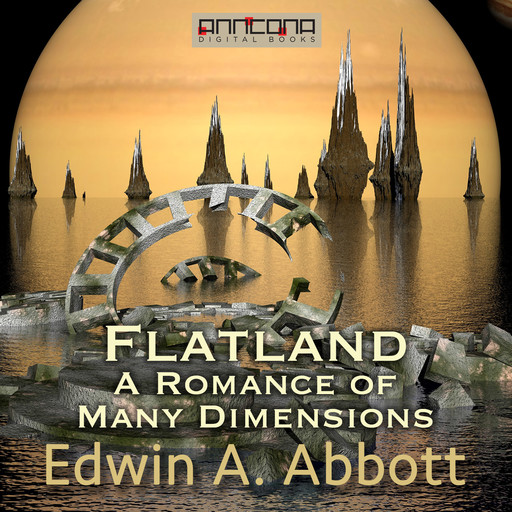 Flatland: A Romance of Many Dimensions, Edwin Abbott