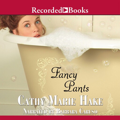 Fancy Pants, Cathy Marie Hake