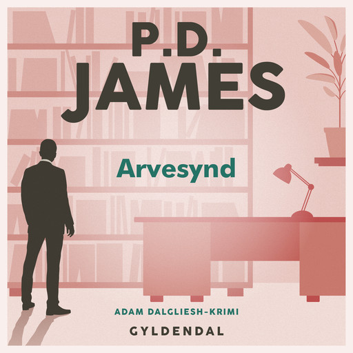Arvesynd, P.D.James
