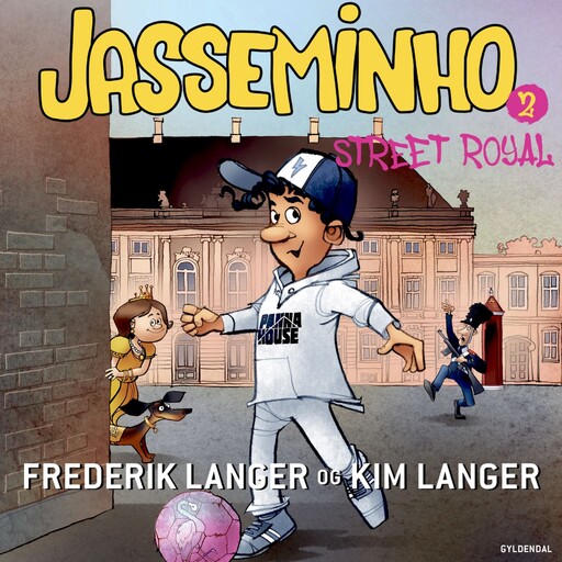Jasseminho 2 - Street Royal, Kim Langer, Frederik Langer