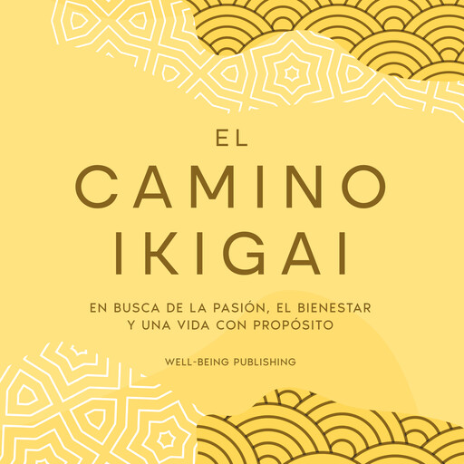 El camino Ikigai, Well-Being Publishing
