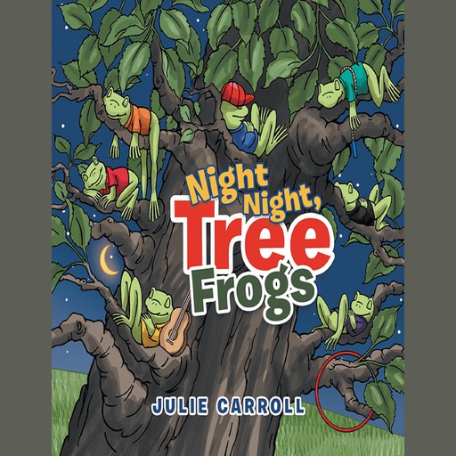 Night Night, Tree Frogs, Julie Caroll