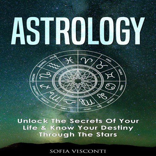 Astrology:, Sofia Visconti