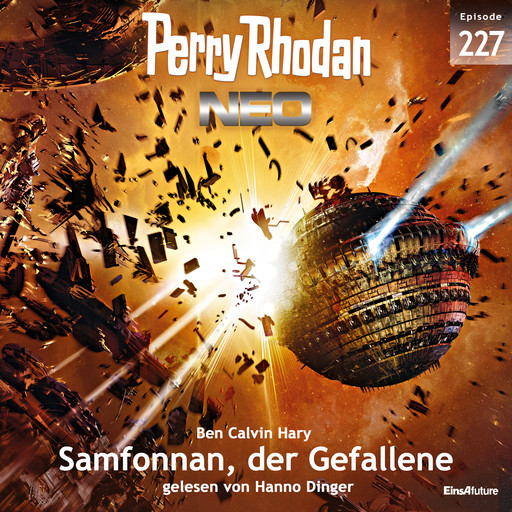 Perry Rhodan Neo 227: Samfonnan, der Gefallene, Ben Calvin Hary
