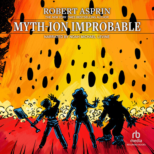 Myth-ion Improbable, Robert Asprin