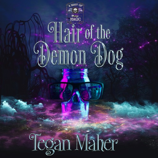 Hair of the Demon Dog, Tegan Maher