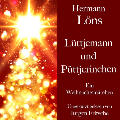 Hermann Löns: Lüttjemann und Püttjerinchen, Hermann Löns