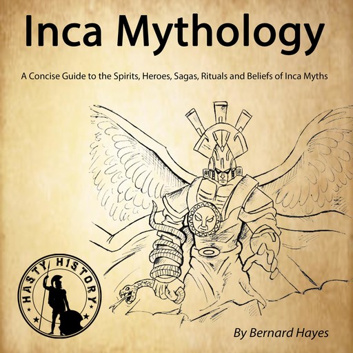 Inca Mythology, Bernard Hayes