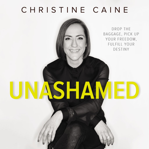 Unashamed: Audio Bible Studies, Christine Caine