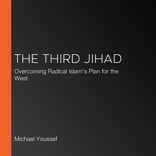 Third Jihad, Michael Youssef