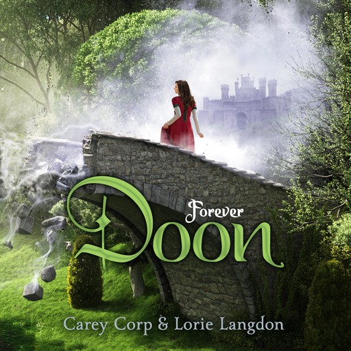 Forever Doon, Carey Corp, Lorie Langdon
