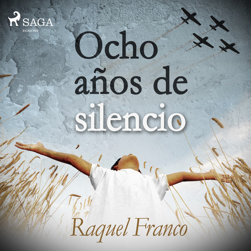 Ocho años de silencio, Raquel Franco