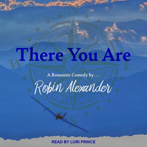 There You Are, Robin Alexander