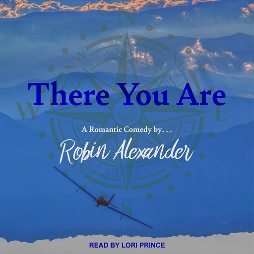 There You Are, Robin Alexander