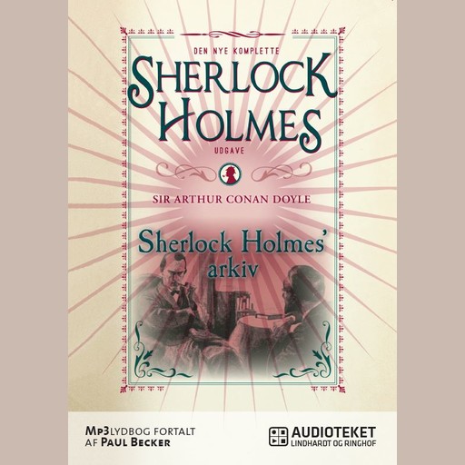 Sherlock Holmes' arkiv, Arthur Conan Doyle
