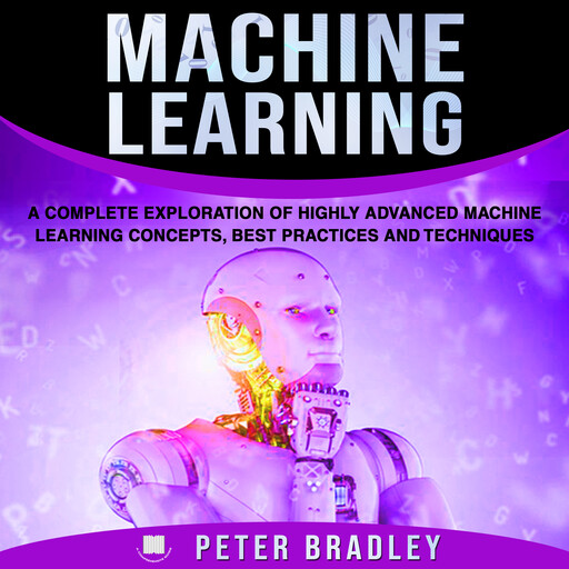 Machine Learning, Peter Bradley