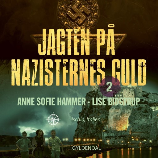 Jagten på nazisternes guld 2, Lise Bidstrup, Anne Sofie Hammer