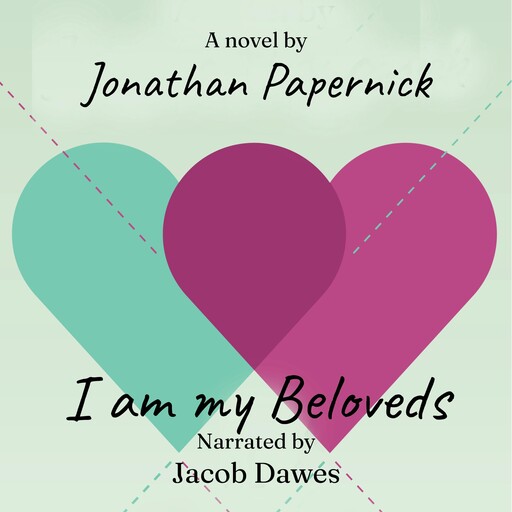 I Am My Beloveds, Jonathan Papernick