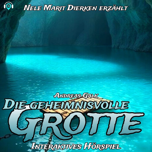 Die Geheimnisvolle Grotte, Andreas Galk